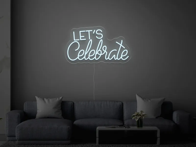 Let`s Celebrate - Signe lumineux au neon LED